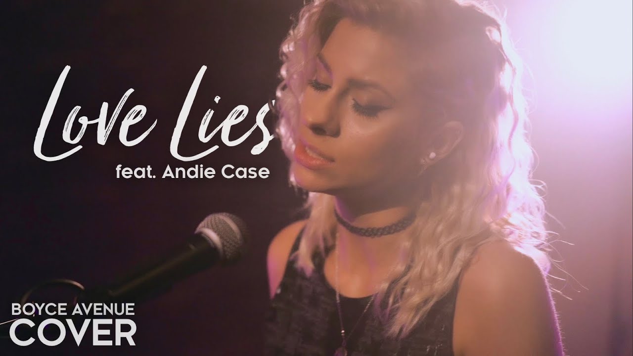 Love Lies – Khalid & Normani (Boyce Avenue ft Andie Case acoustic cover) on Spotify & Apple