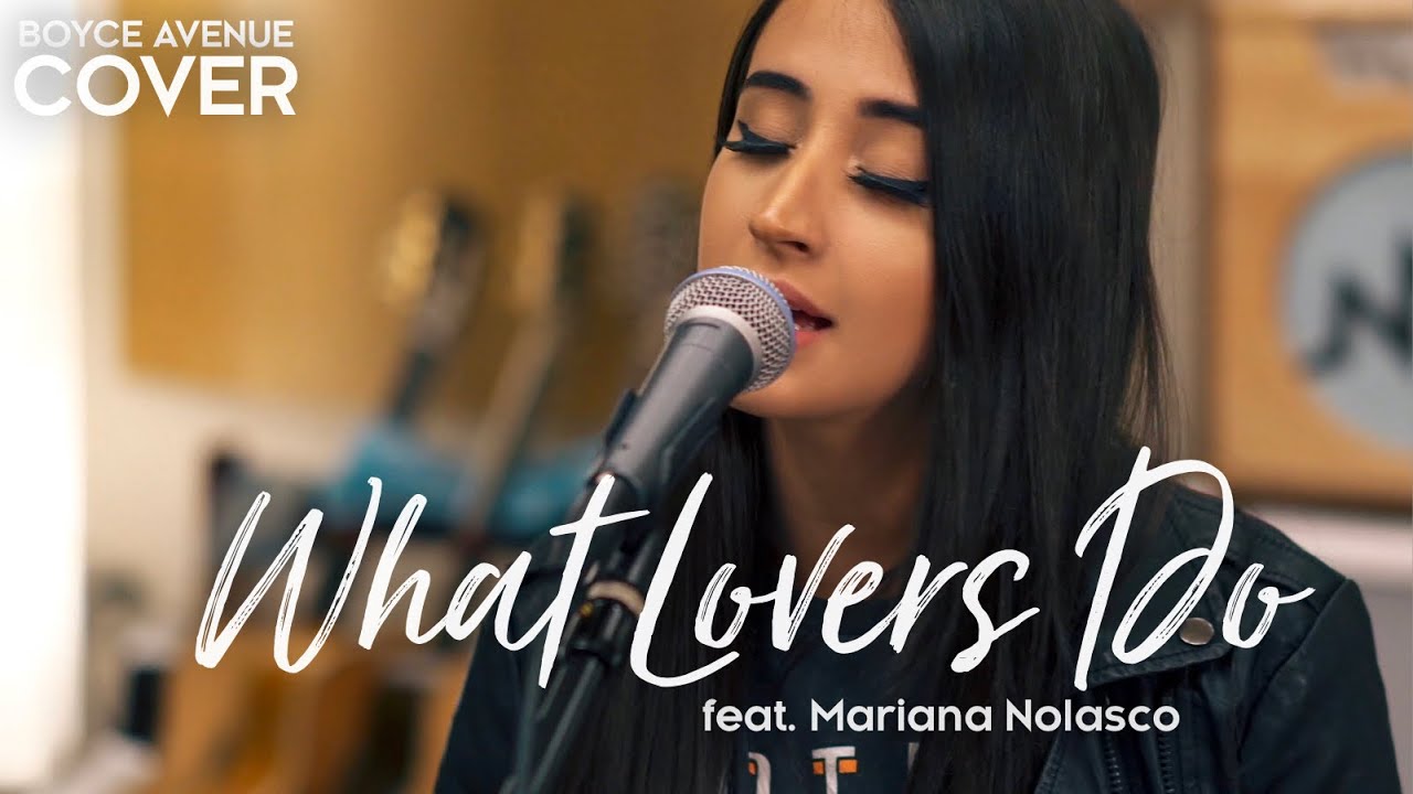 What Lovers Do – Maroon 5 (Boyce Avenue ft. Mariana Nolasco acoustic cover) on Spotify & Apple