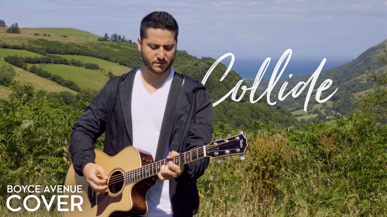Collide – Howie Day (Boyce Avenue acoustic cover) on Spotify & Apple