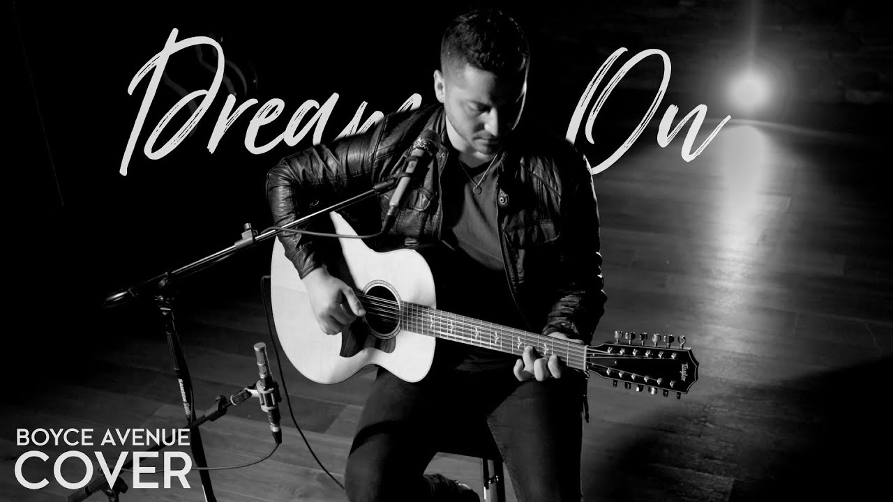 Dream On – Aerosmith (Boyce Avenue acoustic cover) on Spotify & Apple