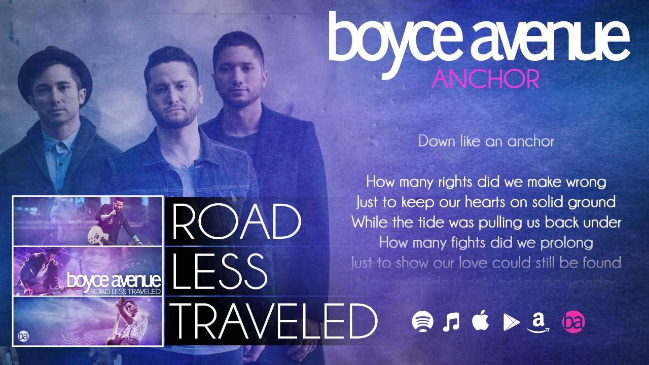 Boyce Avenue – Anchor (Lyric Video)(Original Song) on Spotify & Apple