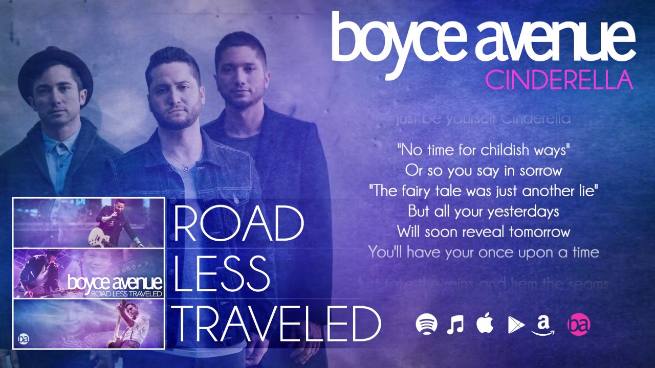 Boyce Avenue – Cinderella (Lyric Video)(Original Song) on Spotify & Apple