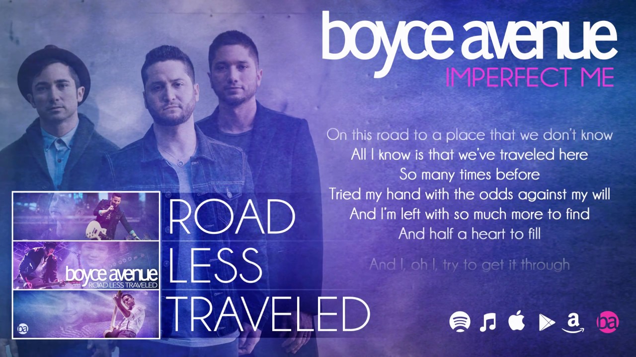 Boyce Avenue – Imperfect Me (Lyric Video)(Original Song) on Spotify & Apple
