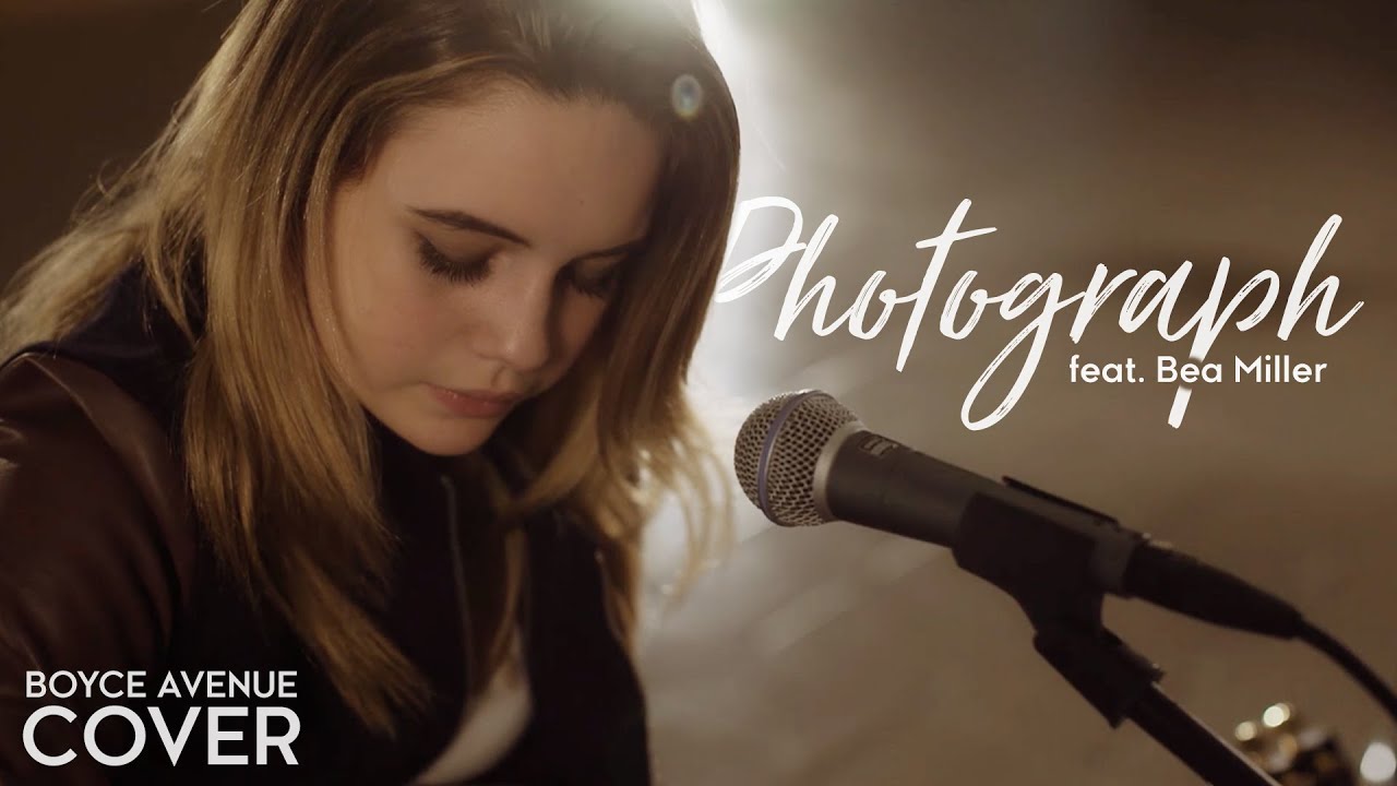 Photograph – Ed Sheeran (Boyce Avenue feat. Bea Miller acoustic cover) on Spotify & Apple