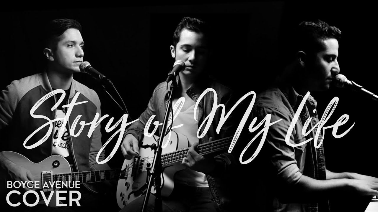 Story of My Life – One Direction (Boyce Avenue cover) on Spotify & Apple