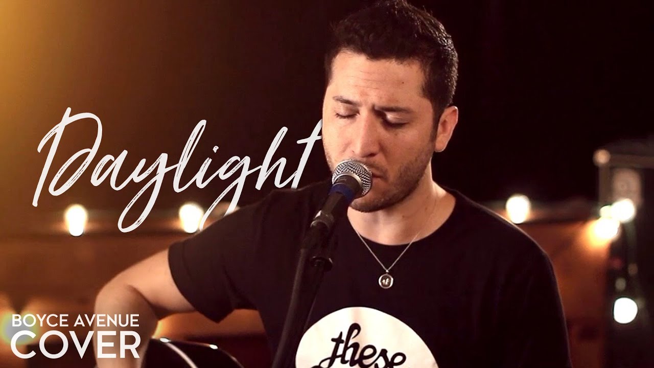 Daylight – Maroon 5 (Boyce Avenue cover) on Spotify & Apple