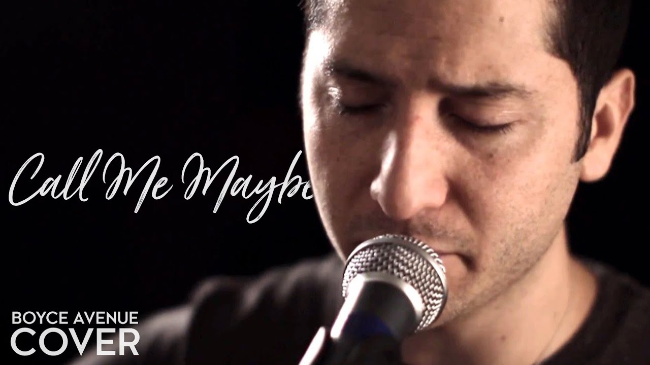 Call Me Maybe – Carly Rae Jepsen (Boyce Avenue acoustic cover) on Spotify & Apple