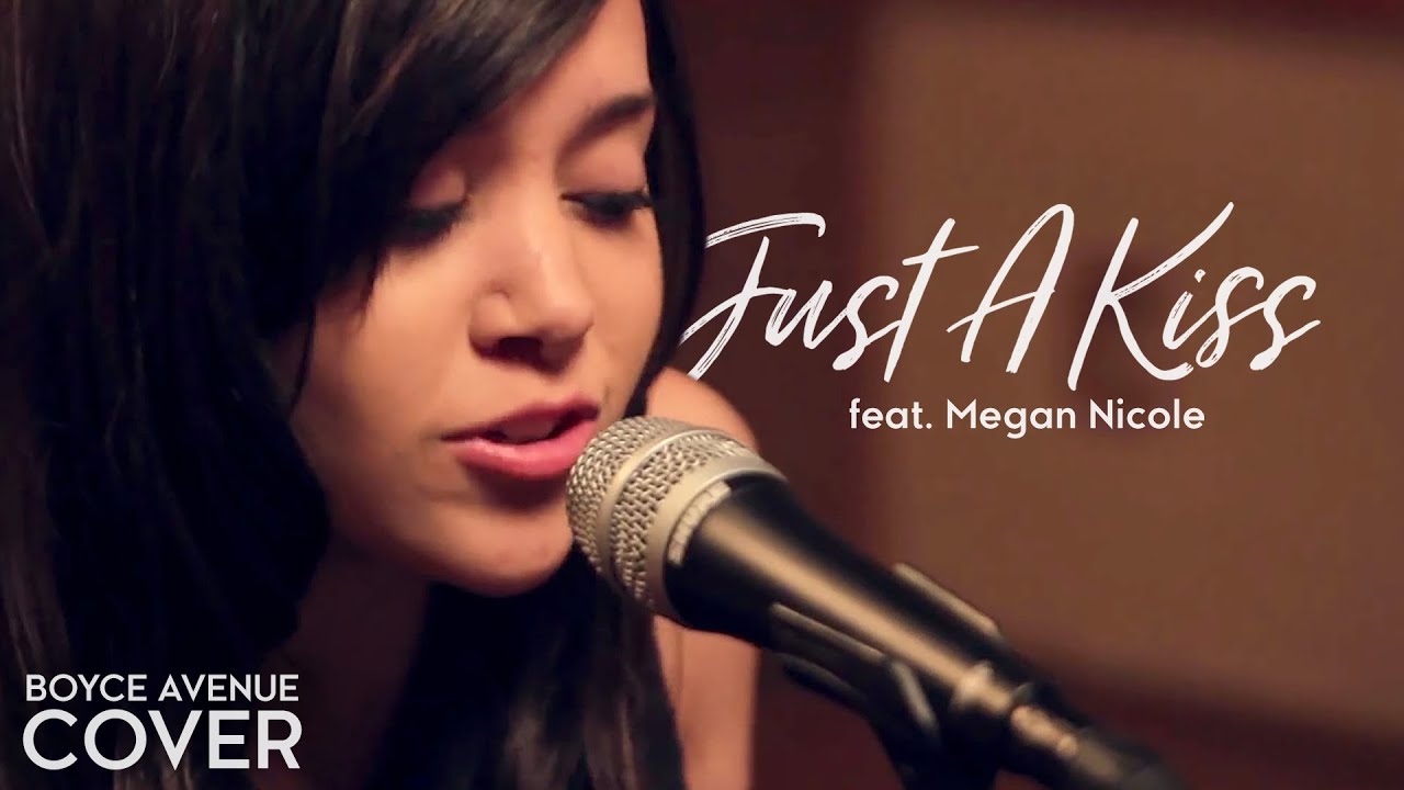 Just A Kiss – Lady Antebellum (Boyce Avenue feat. Megan Nicole acoustic cover) on Spotify & Apple