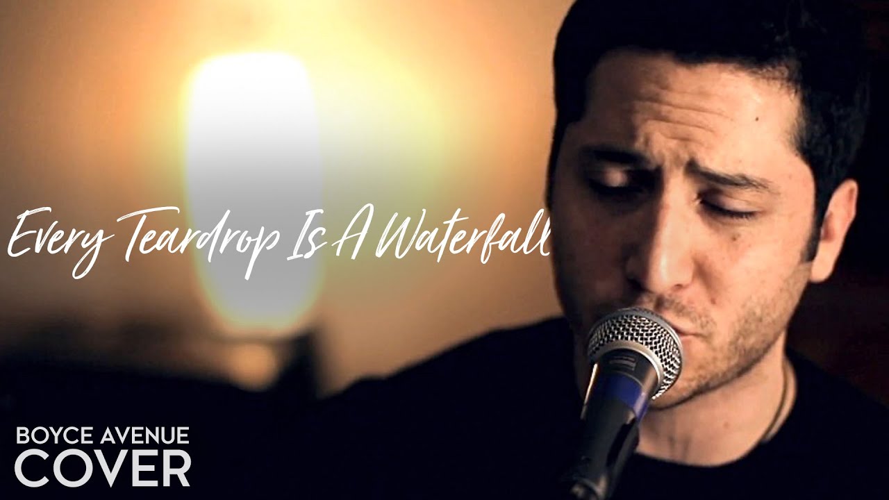 Every Teardrop Is A Waterfall – Coldplay (Boyce Avenue acoustic cover) on Spotify & Apple