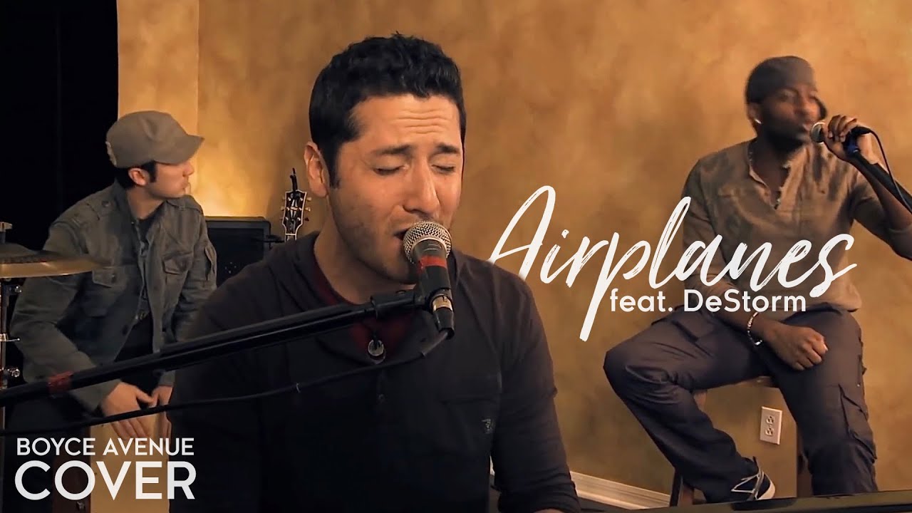 Airplanes – BoB & Hayley Williams of Paramore (Boyce Avenue feat. DeStorm cover) on Spotify & Apple