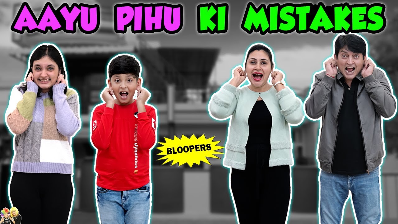 AAYU PIHU KI MISTAKES | Bloopers & Behind The Scenes Compilation | Aayu and Pihu Show