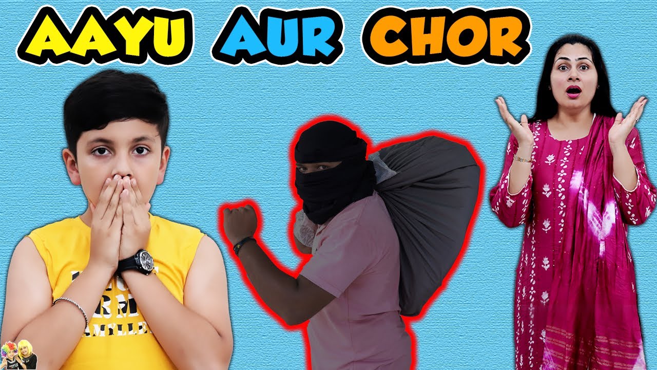 AAYU AUR CHOR | Moral learning story for kids | Aayu and Pihu Show