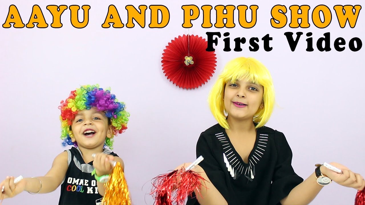 Aayu and Pihu Show FIRST VIDEO – Indian Kids Youtubers Funny