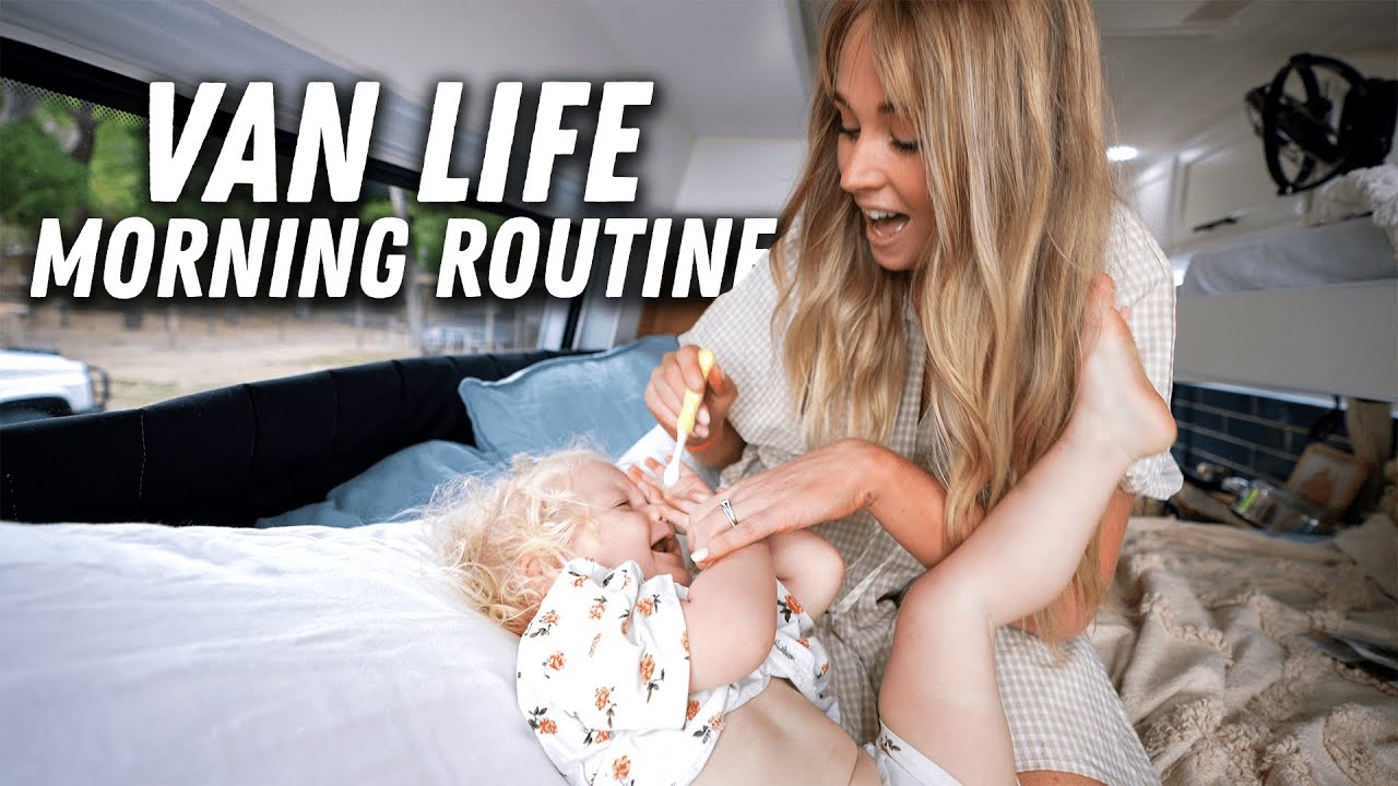 VAN LIFE: Morning Routine Living in a Van with a Toddler