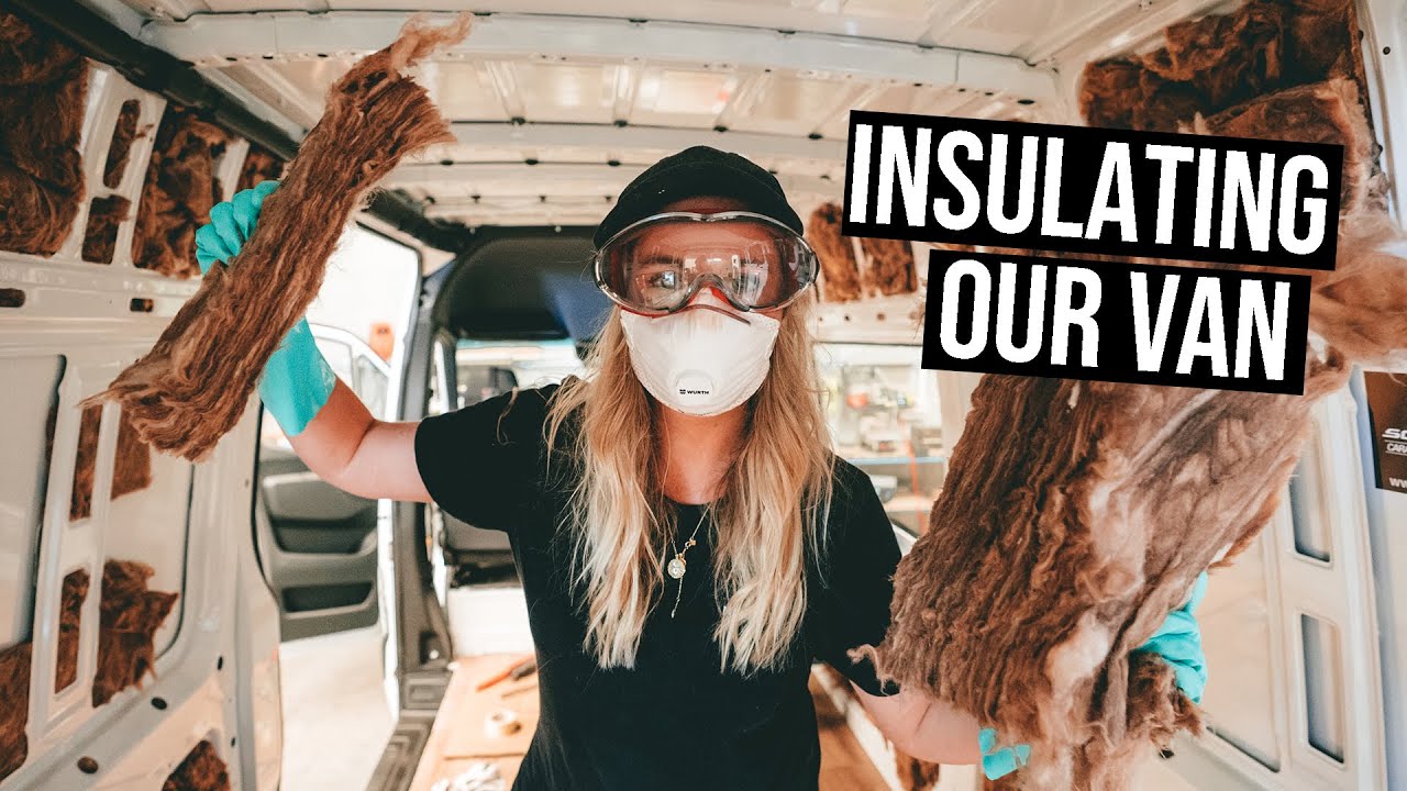 VAN LIFE BUILD: Insulation and Electrical Prep