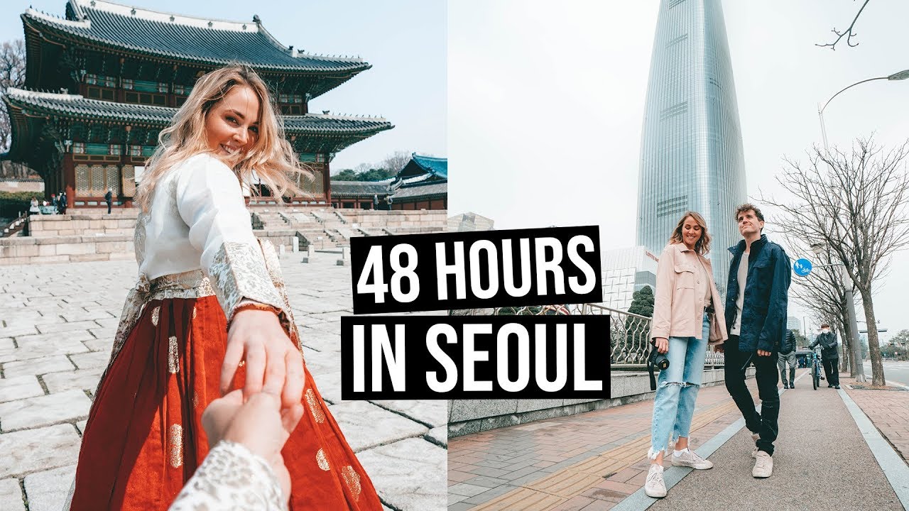 First Time in South Korea | 48 Hours in Seoul