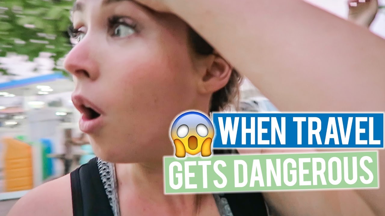 When Travel Gets Dangerous