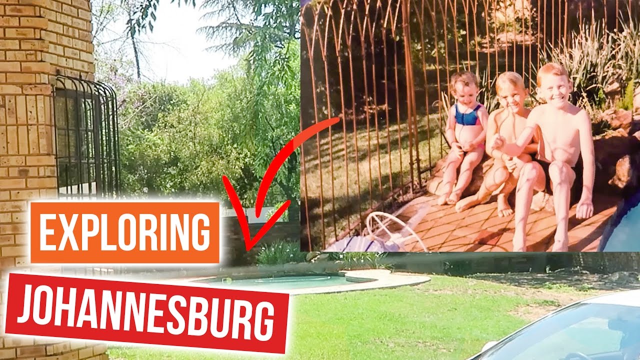 Growing Up In Johannesburg | What was it like?