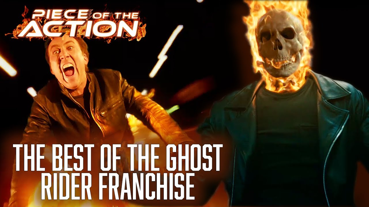 The Best Of The Ghost Rider Franchise | Piece Of The Action