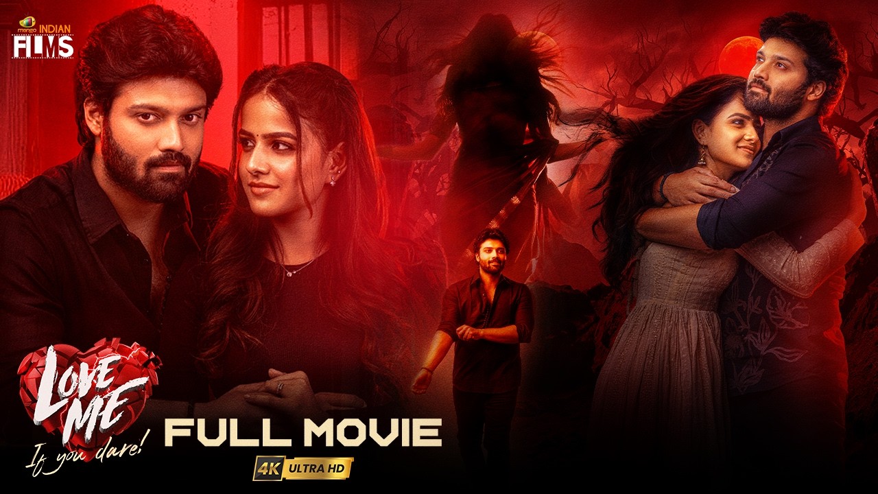 Love Me if You Dare Latest Horror Full Movie 4K | Ashish Reddy | Vaishnavi Chaitanya | Malayalam