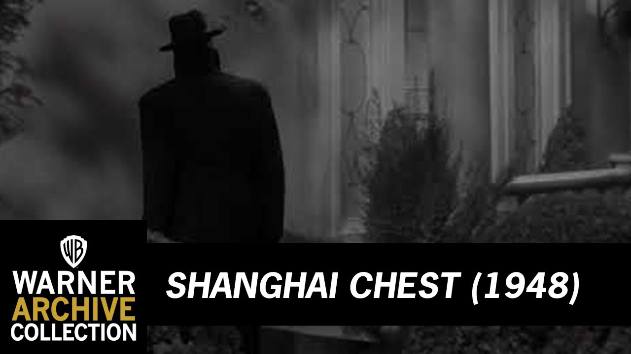 Shanghai Chest | Warner Archive