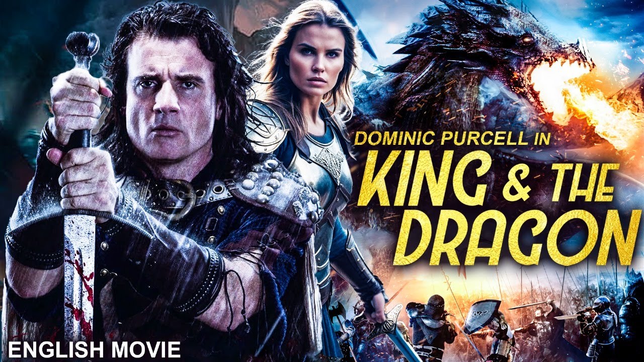 Dominic Purcell In KING & THE DRAGON – Hollywood Movie | Superhit Full War Action Movie In English