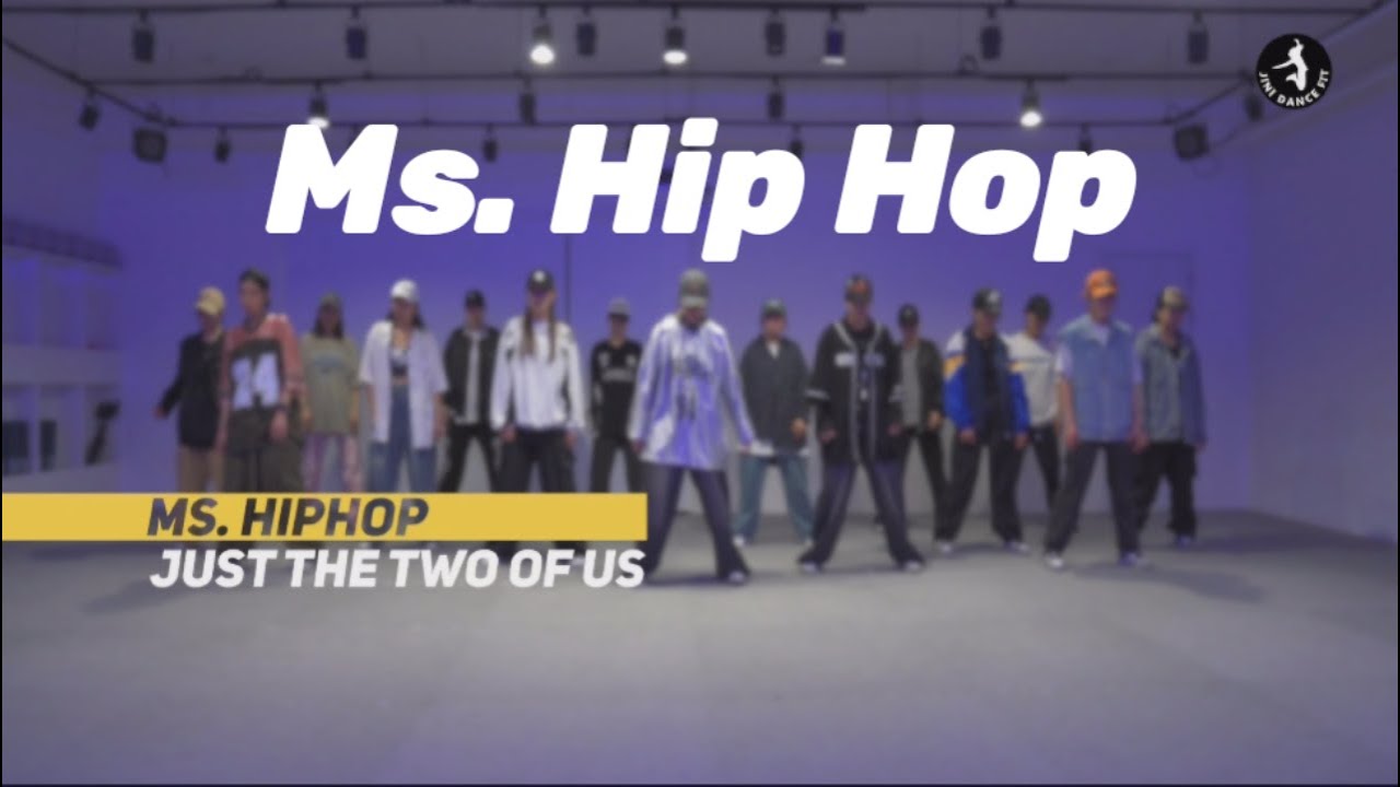 [Ms.힙합클래스]  - JUST THE TWO OF US - Luv Tina I Choreo by YoHan.T I 지니댄스핏 Ms.힙합클래스