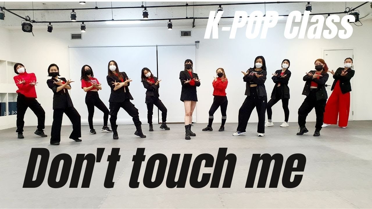 환불원정대 - Don't touch me (돈터치미) 수업영상 / Dance Cover / 거울모드 Mirrored