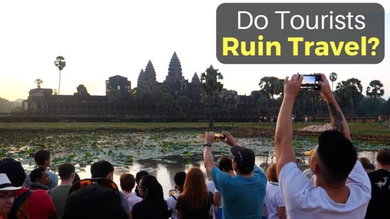 Do Tourists Ruin Travel? | Angkor Wat